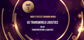 US Transworld Logistics Ranked as 3rd Fastest Growing MSME in India 2021 by ETRise